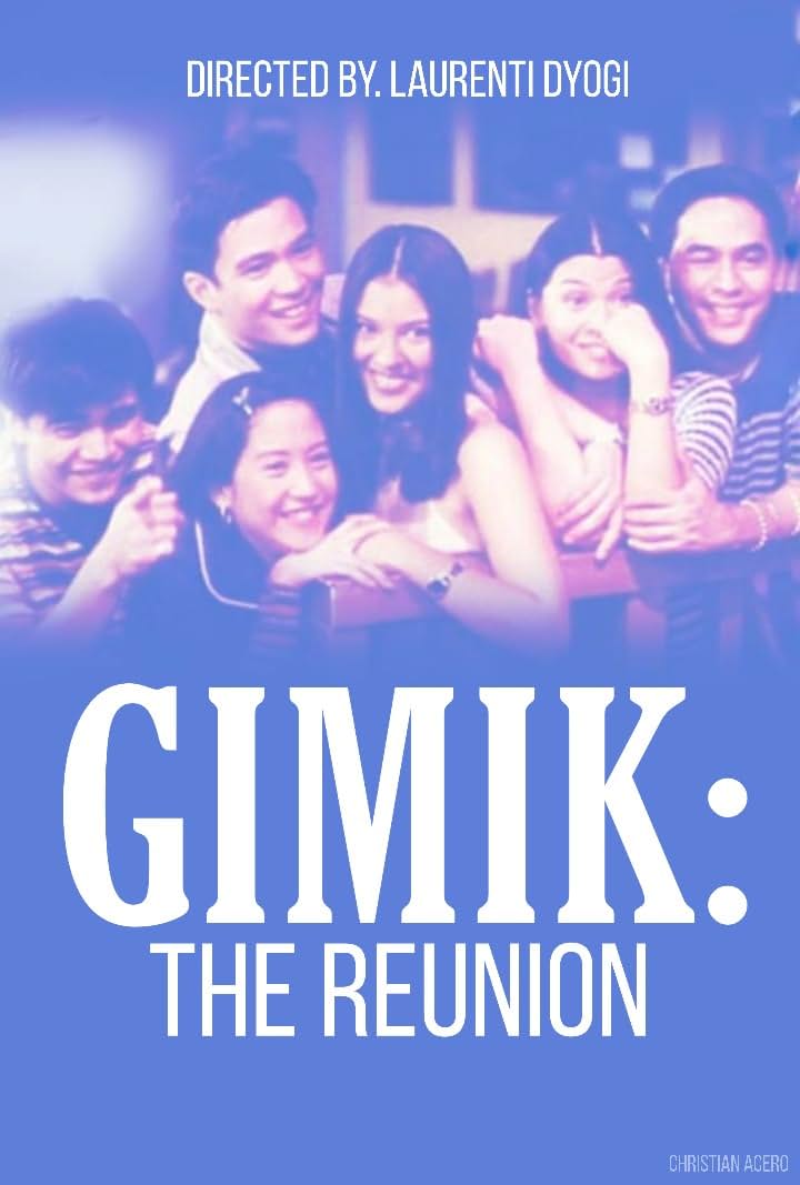     Gimik: The Reunion